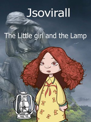 cover image of The little girl and the Lamp